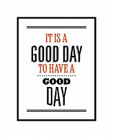 постер it`s a good day во Владимире